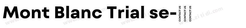 Mont Blanc Trial se字体转换